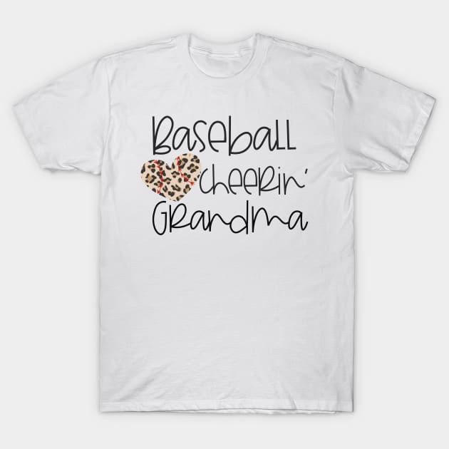 Baseball Cheerin' Grandma T-Shirt by woleswaeh